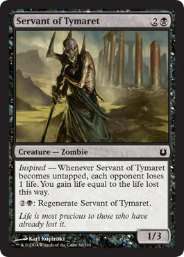 Servant of Tymaret (Born of the Gods) Near Mint
