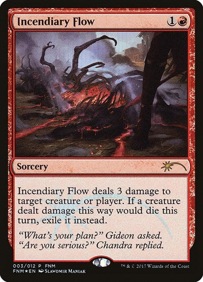 Incendiary Flow (Promos: FNM) Medium Play Foil
